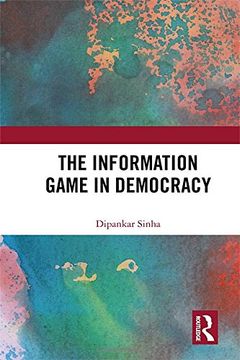 portada The Information Game in Democracy (en Inglés)