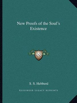 portada new proofs of the soul's existence (in English)