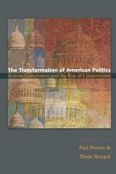 portada Transformation of American Politics: Activist Government & the Rise of Conservatism: Activist Government and the Rise of Conservatism (Princeton. International, and Comparative Perspectives) (in English)