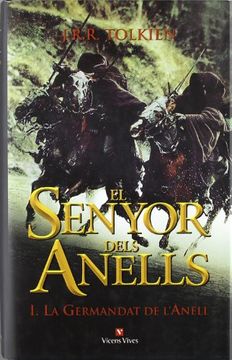 portada El Senyor Dels Anells: La Germandat de l Anell (Vol. I)