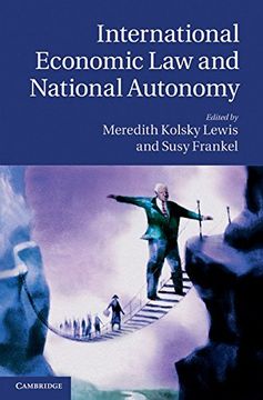 portada International Economic law and National Autonomy (en Inglés)