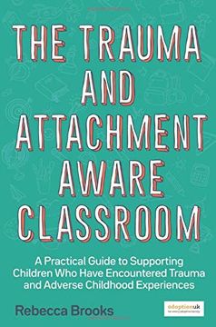portada The Trauma and Attachment-Aware Classroom (in English)