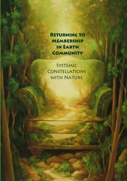 portada Returning to Membership in Earth Community: Systemic Constellations With Nature (en Inglés)