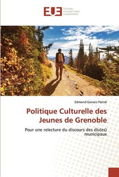 portada Politique Culturelle des Jeunes de Grenoble (en Francés)