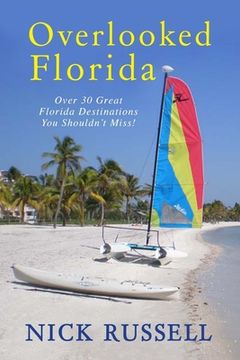 portada Overlooked Florida (en Inglés)