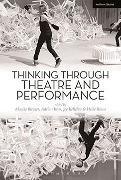 portada Thinking Through Theatre and Performance (en Inglés)