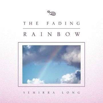portada the fading rainbow