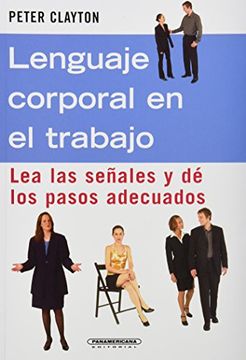 portada Lenguaje Corporal en el Trabajo (in Spanish)
