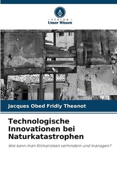 portada Technologische Innovationen bei Naturkatastrophen (en Alemán)