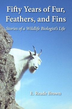 portada Fifty Years of Fur, Feather, and Fins