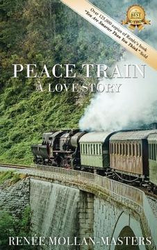 portada Peace Train, A Love Story (en Inglés)