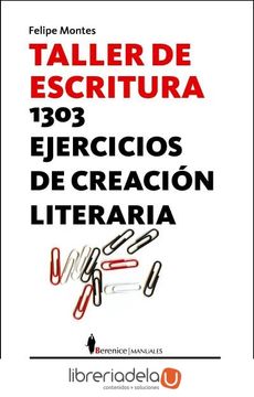 portada Taller de Escritura: 1303 Ejercicios de Literatura Creativa (in Spanish)