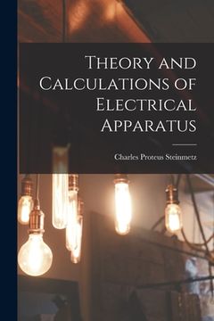 portada Theory and Calculations of Electrical Apparatus (en Inglés)