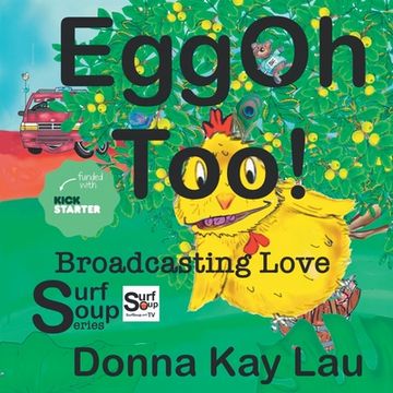 portada EggOh Too!: Broadcasting Love (en Inglés)
