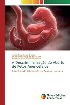 portada A Descriminalização do Aborto de Fetos Anencéfalos