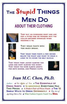portada the stupid things men do about their clothing (en Inglés)