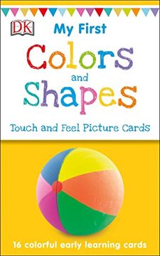 portada My First Touch and Feel Picture Cards: Colors and Shapes (en Inglés)