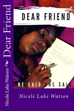 portada Dear Friend,: He Said, She Said (en Inglés)