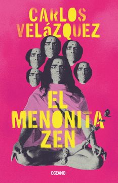 portada El Menonita Zen (in Spanish)