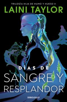 portada DIAS DE SANGRE Y RESPLANDOR (HIJA DE HU