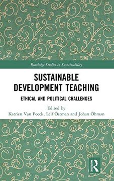 portada Sustainable Development Teaching: Ethical and Political Challenges (Routledge Studies in Sustainability) (en Inglés)