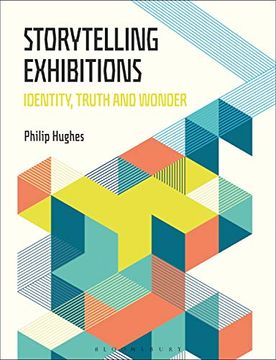 portada Storytelling Exhibitions: Identity, Truth and Wonder (en Inglés)