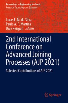 portada 2nd International Conference on Advanced Joining Processes (Ajp 2021): Selected Contributions of Ajp 2021 