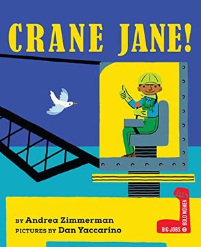 portada Crane Jane! (Big Jobs, Bold Women) (in English)