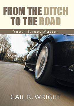 portada From The Ditch To The Road: Youth Issues Matter