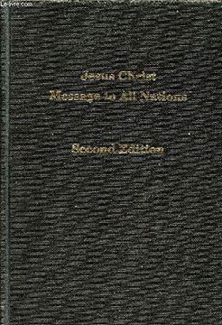 portada Jesus Christ Message to all Nations by Warren s. Jeffs Hardcover 2013