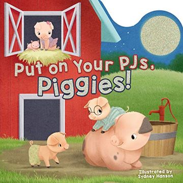 portada Put on Your Pjs, Piggies! (Bedtime Barn) (en Inglés)