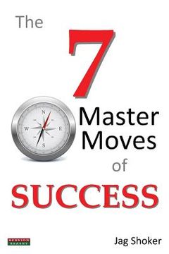 portada The 7 Master Moves of Success (in English)