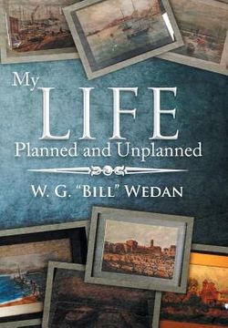 portada My Life Planned and Unplanned (en Inglés)
