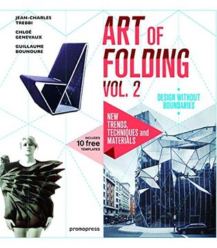 portada The art of Folding Vol. 2: New Trends, Techniques and Materials (in English)