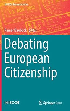 portada Debating European Citizenship (Imiscoe Research Series) (in English)