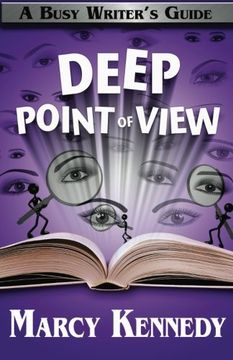 portada Deep Point of View: Volume 9 (Busy Writer'S Guides) (en Inglés)