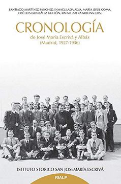 portada Cronologia de Jose Maria Escriva y Albas: (Madrid, 1927-1936) (Libros Sobre el Opus Dei)