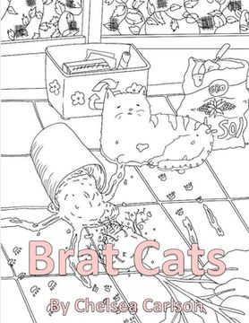 portada Brat Cats: A Coloring Book for People Who Like Cats and Mayhem (en Inglés)