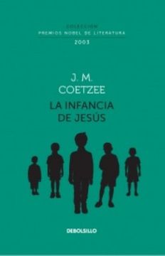 portada La infancia de Jesús (Colección Premios Nobel de Literatura) (in Spanish)