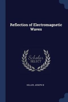 portada Reflection of Electromagnetic Waves (en Inglés)