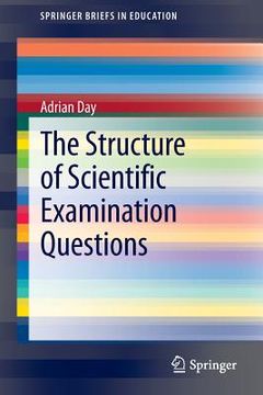 portada The Structure of Scientific Examination Questions