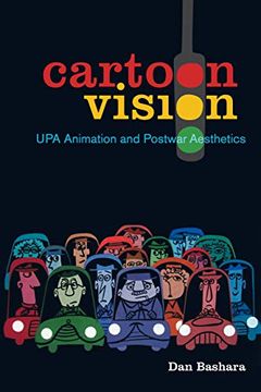 portada Cartoon Vision: Upa Animation and Postwar Aesthetics (in English)