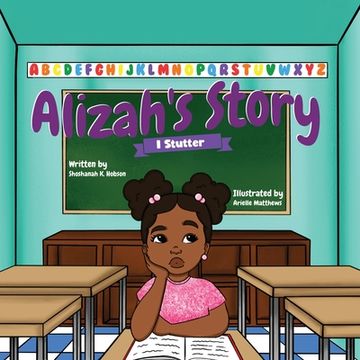 portada Alizah's Story: I Stutter (en Inglés)