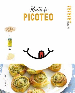 portada Recetas de Picoteo (la Cocina sin bla bla Bla) (in Spanish)