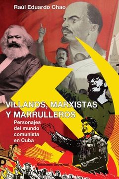 portada Villanos, Marxistas y Marulleros (in Spanish)