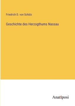 portada Geschichte des Herzogthums Nassau (en Alemán)