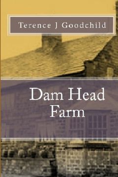 portada Dam Head Farm (en Inglés)