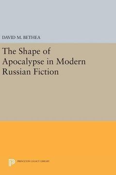 portada The Shape of Apocalypse in Modern Russian Fiction (en Inglés)