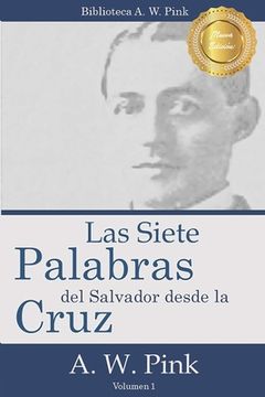 portada Las Siete Palabras del Salvador Desde La Cruz (in Spanish)