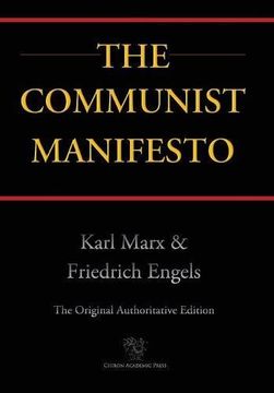 portada Communist Manifesto (Chiron Academic Press - The Original Authoritative Edition) (2016)